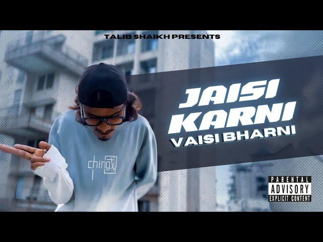 TALIB SHAIKH - JAISI KARNI VAISI BHARNI ( BANTAI KI PUBLIC ) OFFICIAL MUSIC VIDEO [ prod by. lejJA ]