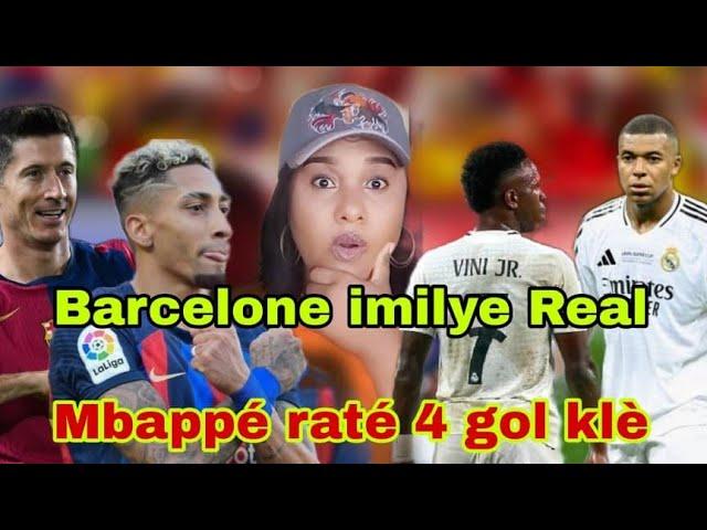 Mbappé nul. Barcelone 4 Real Madrid 0. Debrief match la. Actualité jounen an.