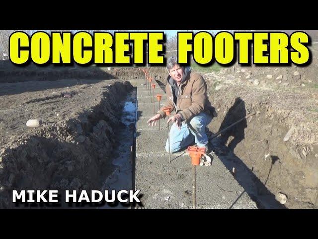 POURING CONCRETE FOOTERS (Mike Haduck)