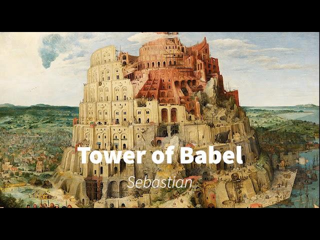Tower of Babel - ബാബേൽ ഗോപുരം  - Christian Talk