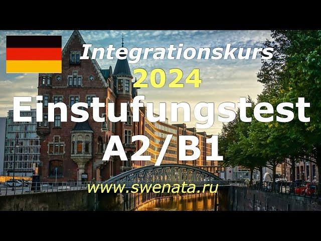 A2/B1 Einstufungstest/Integrationskurs
