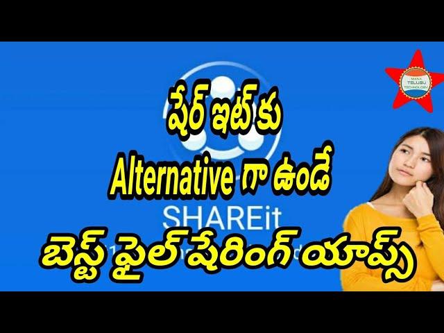 Best alternatives apps for Share it by Rufus Tech Telugu