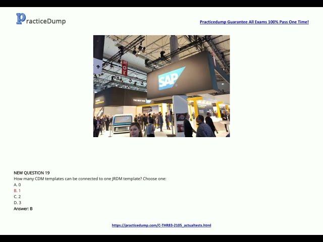 [Sep, 2022] Practicedump C-THR83-2105 PDF Dumps and C-THR83-2105 Exam Questions (19-34)
