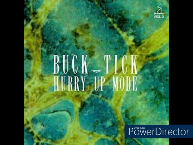 BUCK TICK　HURRY UP MODE 限定盤　1990年にメジャー流通で再発売されたもの！！初期の名盤！！