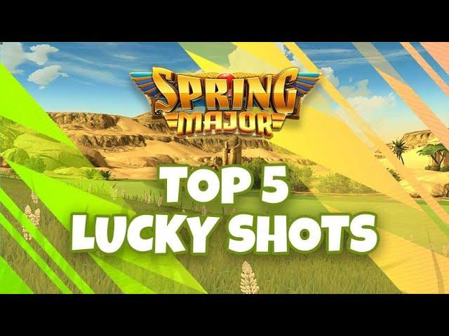 Spring Major - Top 5 Lucky Shots