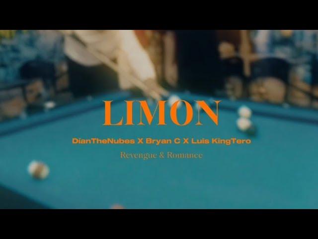 Limon - DíanTheNubes X Bryan C X Luis KingTero | VIDEO LYRIC |