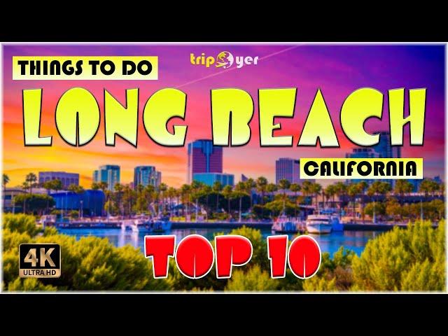 Long Beach, CA (California) ᐈ Things to do | Best Places to Visit | Long Beach Travel Guide 4K