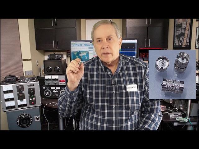 Ham Radio Basic--A Look At Coax Connectors by Jim Heath W6LG