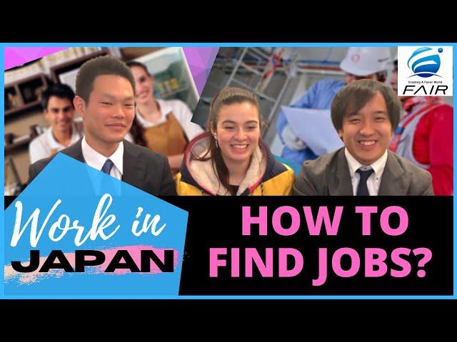 Work in Japan: How to find jobs in Japan in 2020?