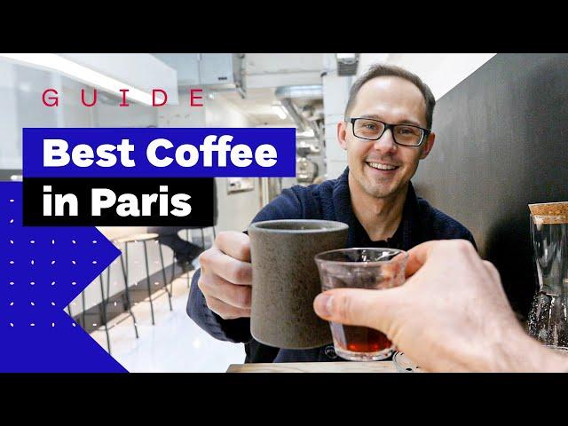Paris Coffee Guide: Top 5 Parisian Coffee Shops You Can't Miss