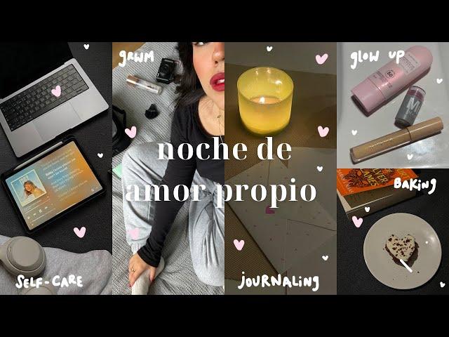 NOCHE DE AMOR PROPIO: preguntas de journaling, skincare, hornear, self-care, glow up