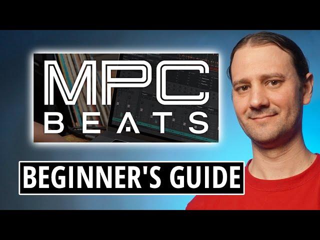 MPC Beats Software Tutorial - For Complete Beginners