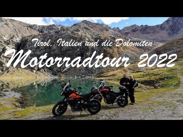 Tirol-Dolomiten-Italien Motorradtour 2022