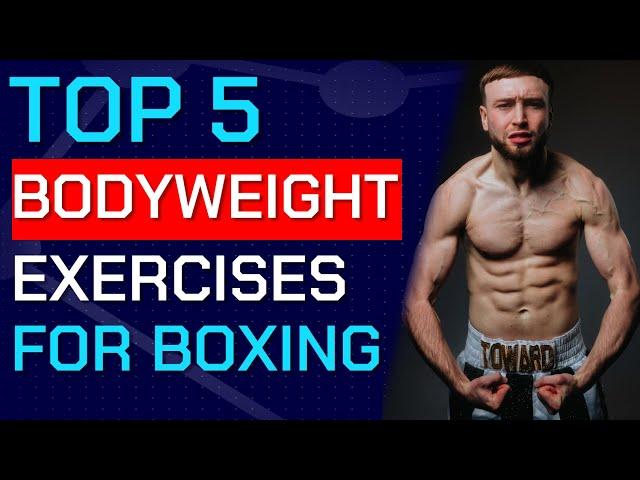 Bodyweight Training to Enhance Boxing Performance