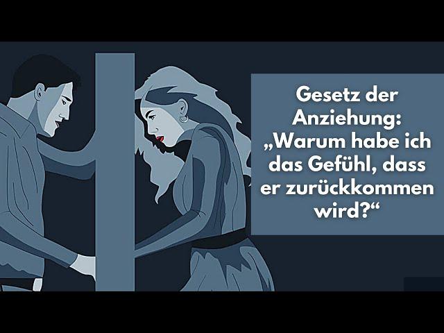 Gesetz der Anziehung: „Warum habe ich das Gefühl, dass mein Ex zurückkommen wird?“ ( 5 Gründe )