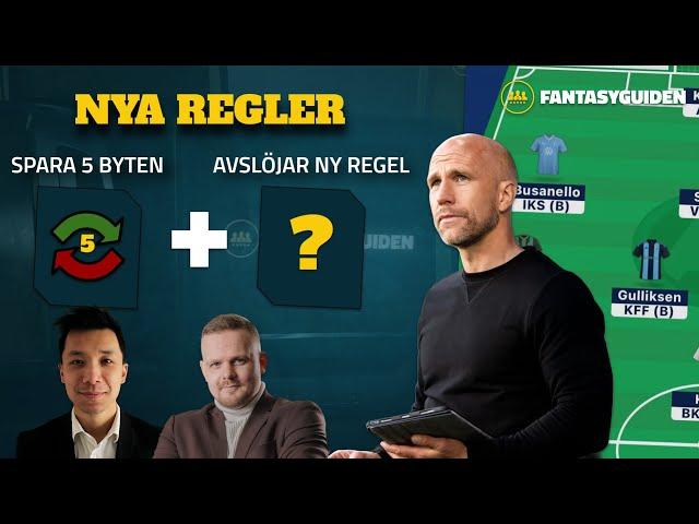 5 FRIA BYTEN + AVSLÖJAR EN NY REGEL inför Allsvenskan Fantasy 2025