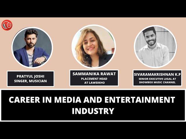Career in Media and Entertainment Industry | Pratyul Joshi & Sivaramakrishnan KP