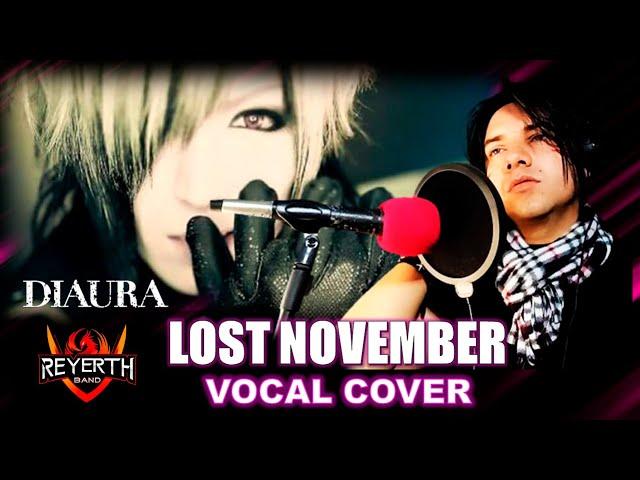 LOST NOVEMBER | DIAURA | REYERTH | VOCAL COVER