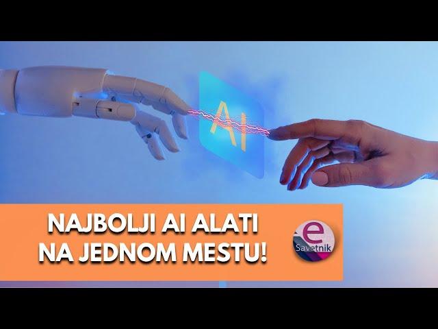 Najbolji AI alati na jednom mestu!