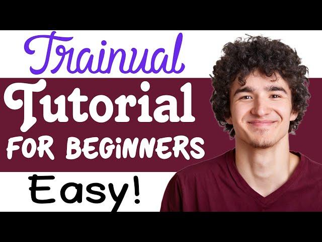 Trainual Tutorial For Beginners | How To Use Trainual