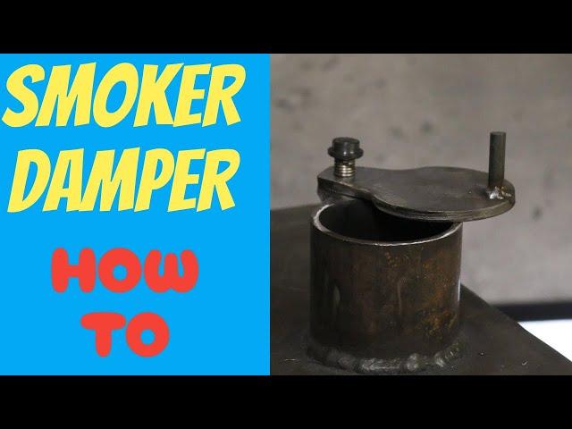 Spring-loaded Smoker Stack Damper // How To