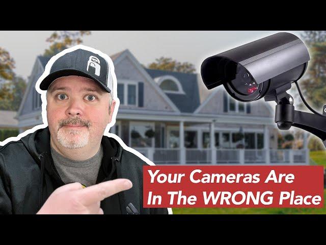 Your Security Cameras Are In The WRONG Place - The Secure Dad Podcast