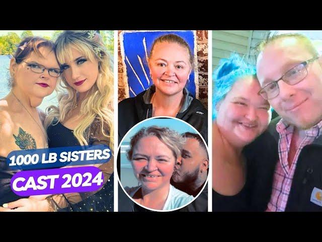 1000-lb Sisters Cast Members in 2024: New Relationship, House, Weight Loss & More!