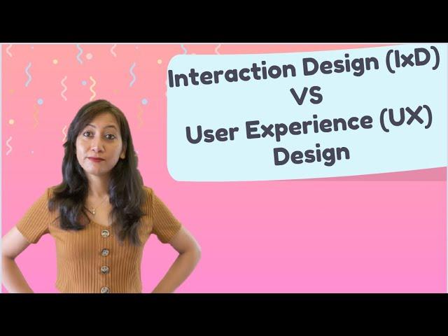 User Experience Design vs Interaction Design | Know the difference with examples