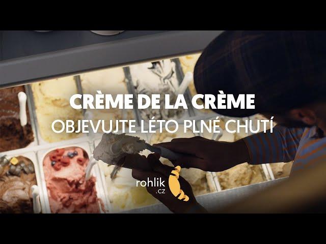 Objevujte léto plné chutí | Crème de la Crème | Rohlik.cz