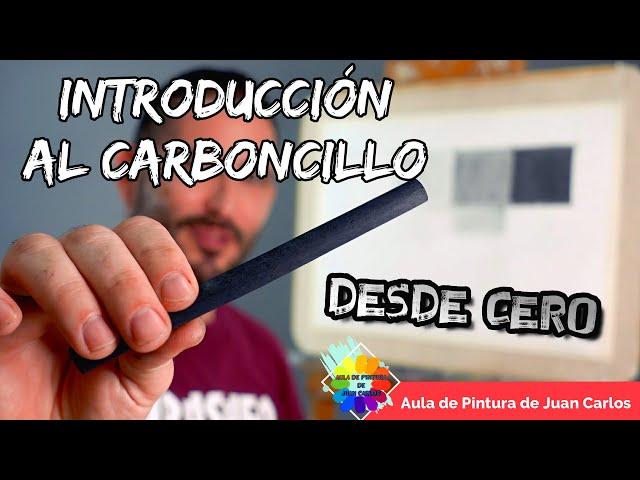 INTRODUCCIÓN AL CARBONCILLO