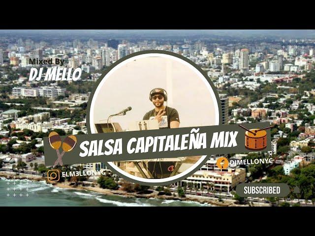 SALSA CAPITALEÑA MIX (SALSA CLASICA) MIXED BY DJ MELLO