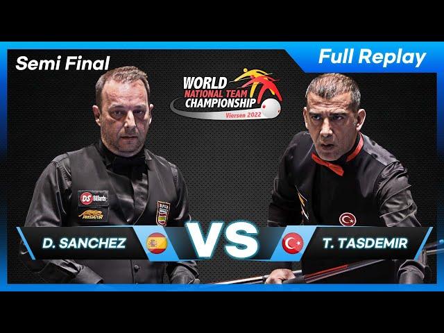Semi Final - Daniel SANCHEZ vs Tayfun TASDEMIR (34th World Championship Nat. Teams 3-Cushion)