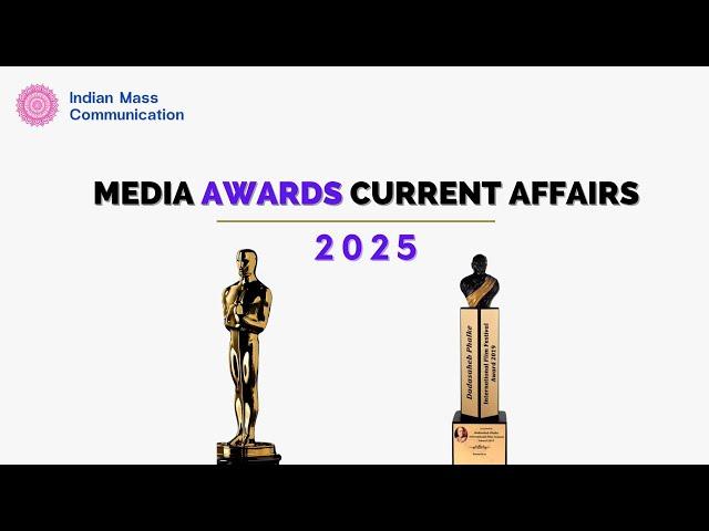 Media Awards 2025 | UGC NET | CUET Mass Communication and Journalism | CUET PG | COQP 17