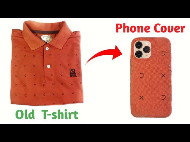 Phone Cover Making at Home use Old T-shirt