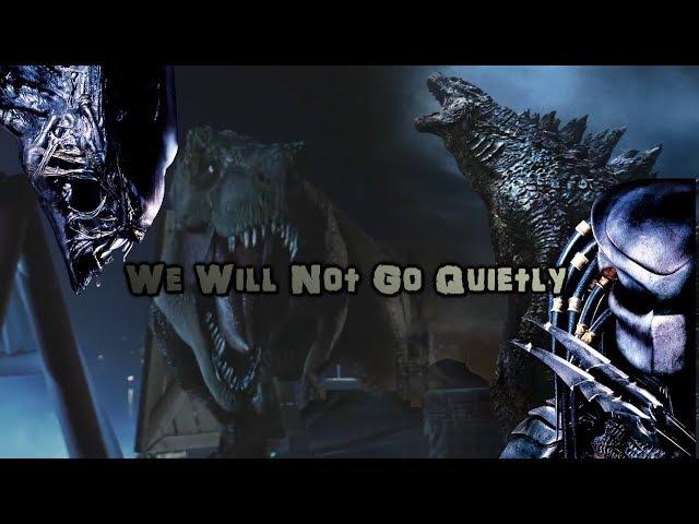 Multifandom - We Will Not Go Quietly [HBD IndominusBradey500]