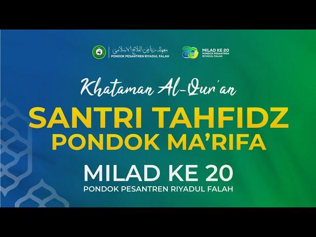 Khataman Al-Qur'an Santri Pondok Marifa