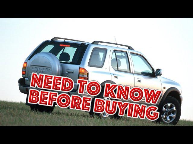 Is it a bad idea to buy a used Opel Frontera?