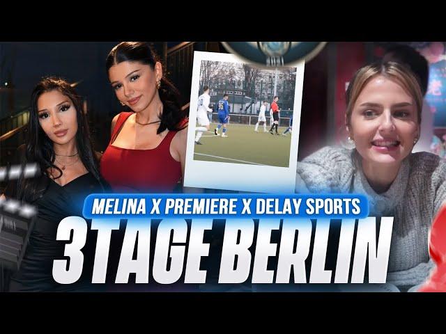 3 TAGE IN BERLIN VLOG Delay Sports Spiel, HAPS Premiere & Co.!