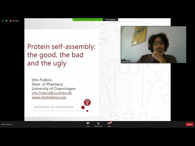 Protein self-assembly—the good, the bad and the ugly : Dr. Vito Foderà