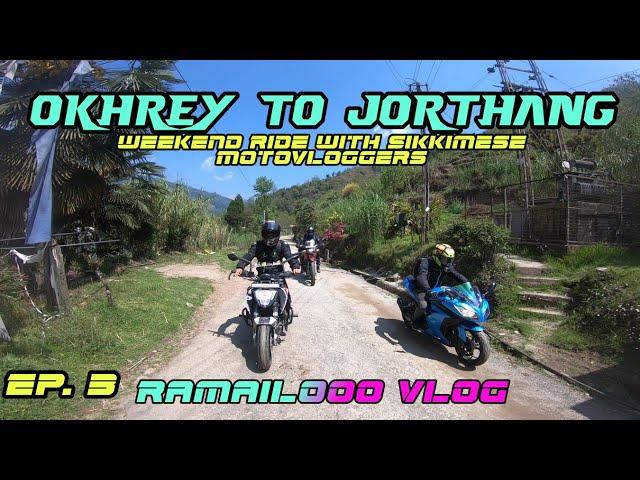 Ep. 3, RAMAILO VLOG, Okhrey to Jorthang with Sikkimese motovloggers  Amazing Drone Shots Fun Vlog