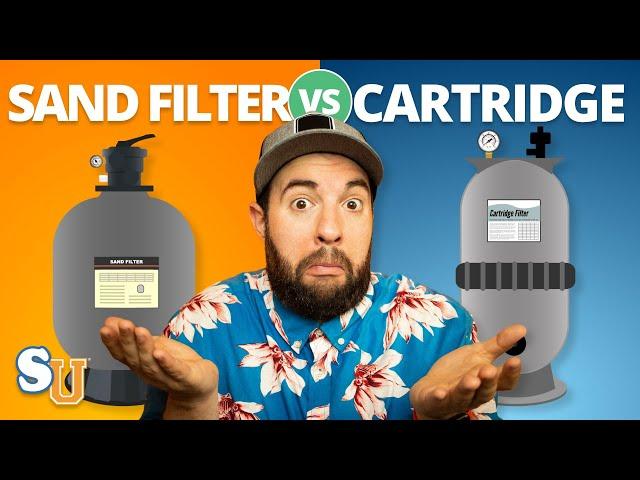 SAND FILTER vs. CARTRIDGE: What's Best For Your POOL? | Swim University