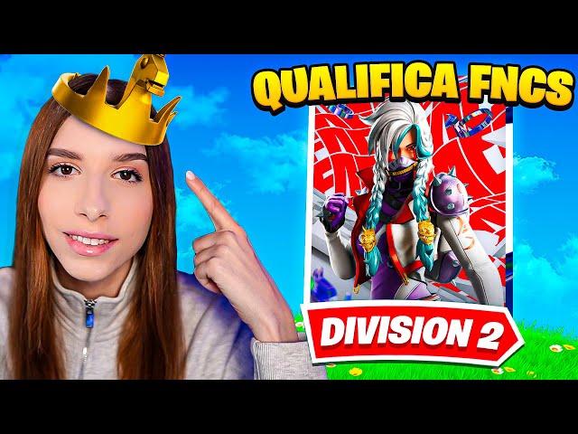 CI SIAMO QUALIFICATI IN DIVISION 2 DELLE FNCS! FORTNITE ITA