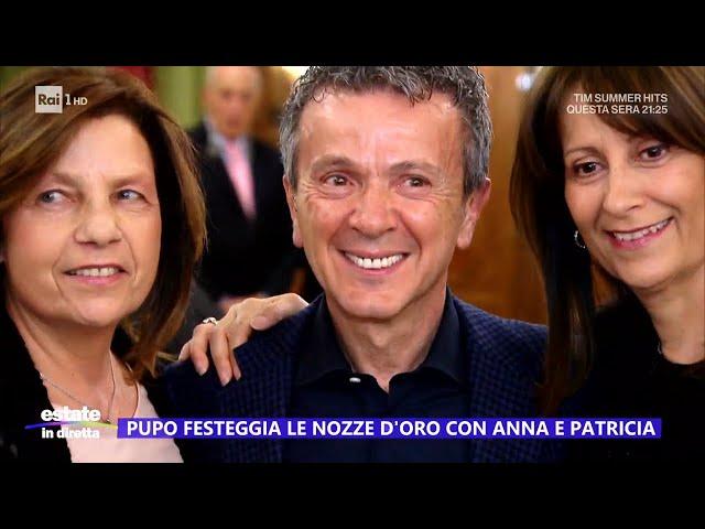 Pupo e le nozze d'oro con Anna e Patrizia - Estate in diretta 26/07/2024