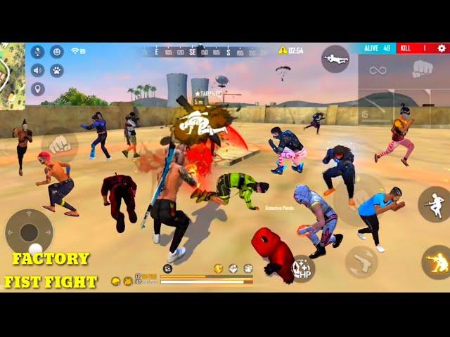 FREE FIRE FACTORY - FIST FIGHT - FF FACTORY CHALLENGE BOOYAH - KING OF FACTORY 49 PLAYERS VS DJ ALOK