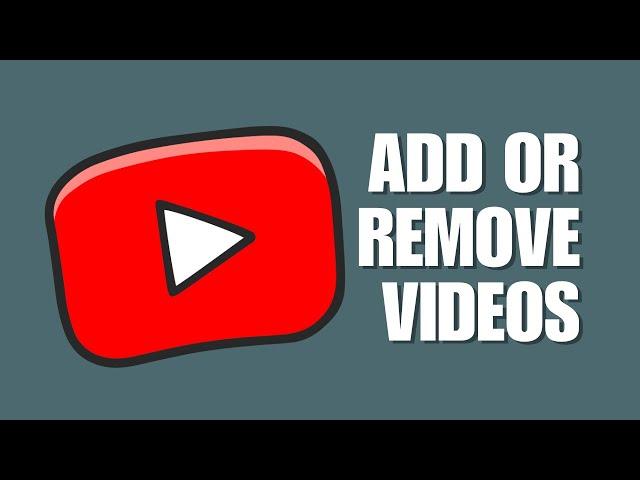 How to Add or Remove Videos on Youtube Kids