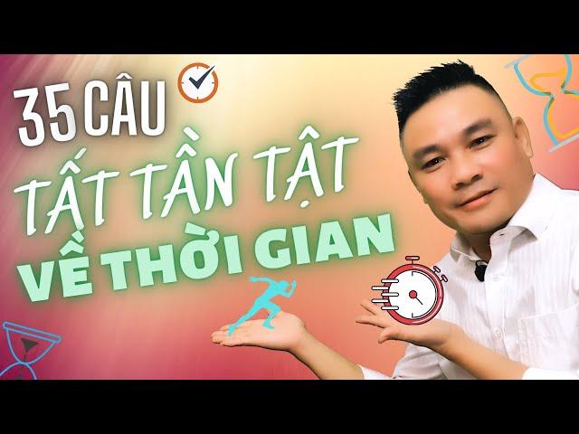 Daily Spoken English 1: 35 câu tất tần tật về thời gian - Tiếng Anh giao tiếp - Thắng Phạm