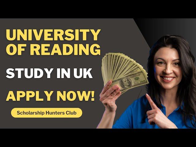 University Of Reading AfRES Scholarships | Apply Now | Study in UK