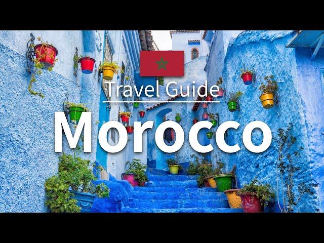 【Morocco】 Travel Guide - Top 10 Morocco | Africa Travel | Travel at home