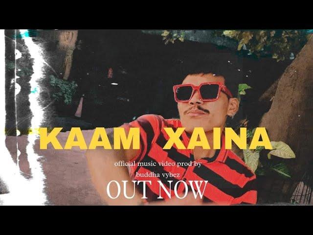 SAILEX $ - Kam Xaina(music video) prod.by@Buddha Vybez Prod.