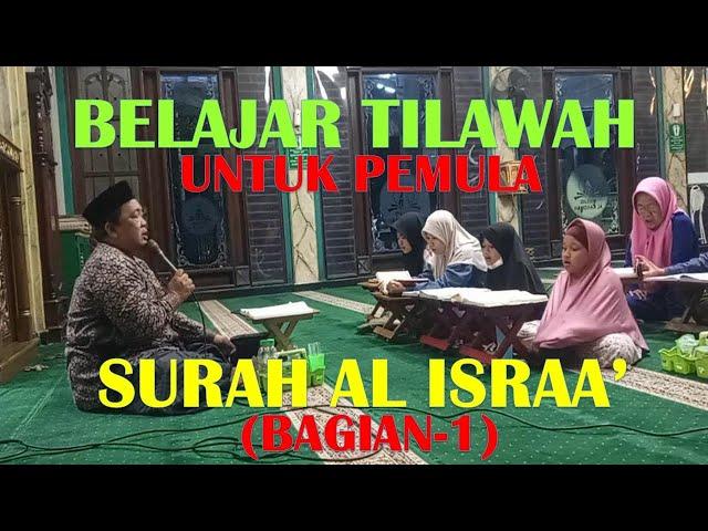 BELAJAR TILAWAH AL QURAN BERSAMA  USTADZ ZAENUL ARIFIN S.Ag.